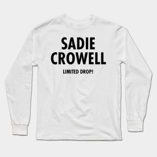 sadie crowell Long Sleeve T-Shirt